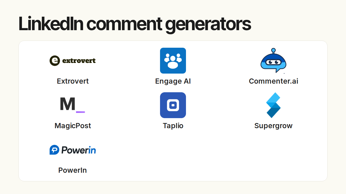 LinkedIn comment generators. Compared products: Extrovert, Engage AI, Commenter.ai, MagicPost, Taplio, Supergrow, PowerIn.