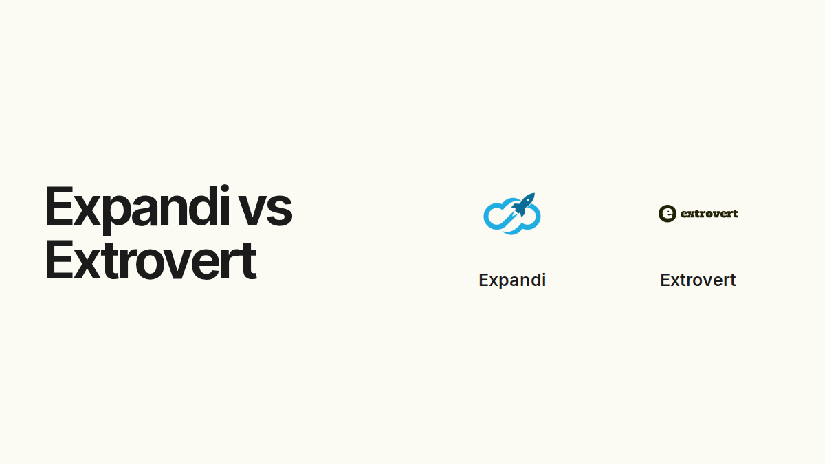 Expandi vs Extrovert. Compared products: Expandi, Extrovert.
