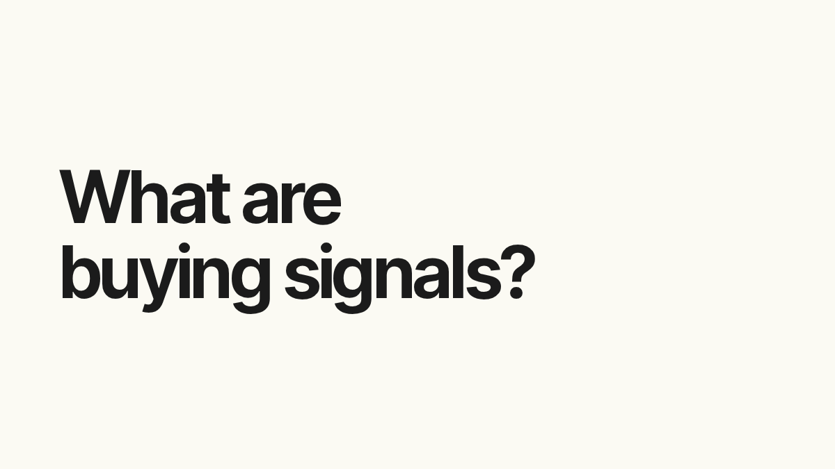 What are buying signals?.