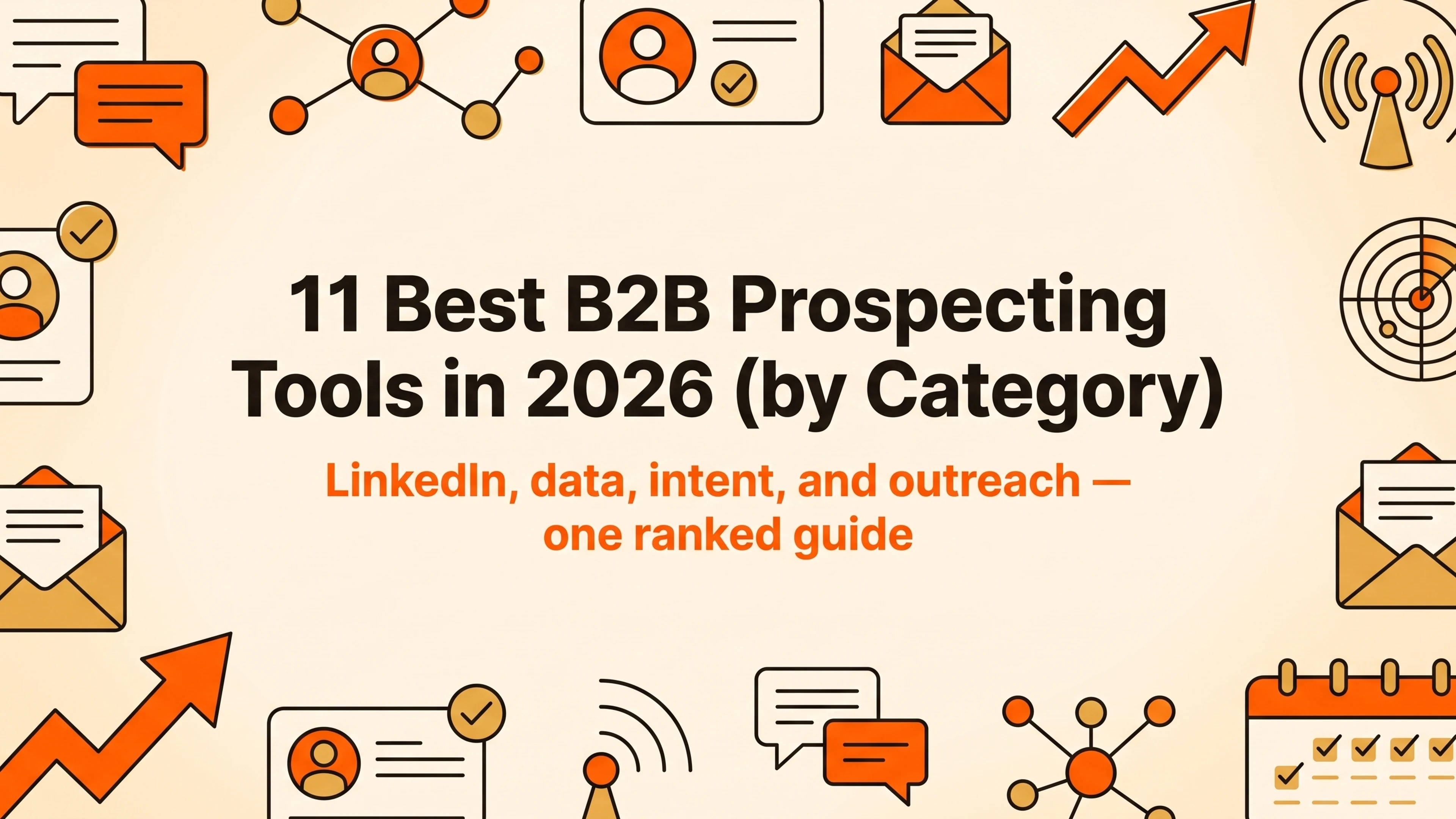 Picture of Best B2B Prospecting Tools in 2026 article