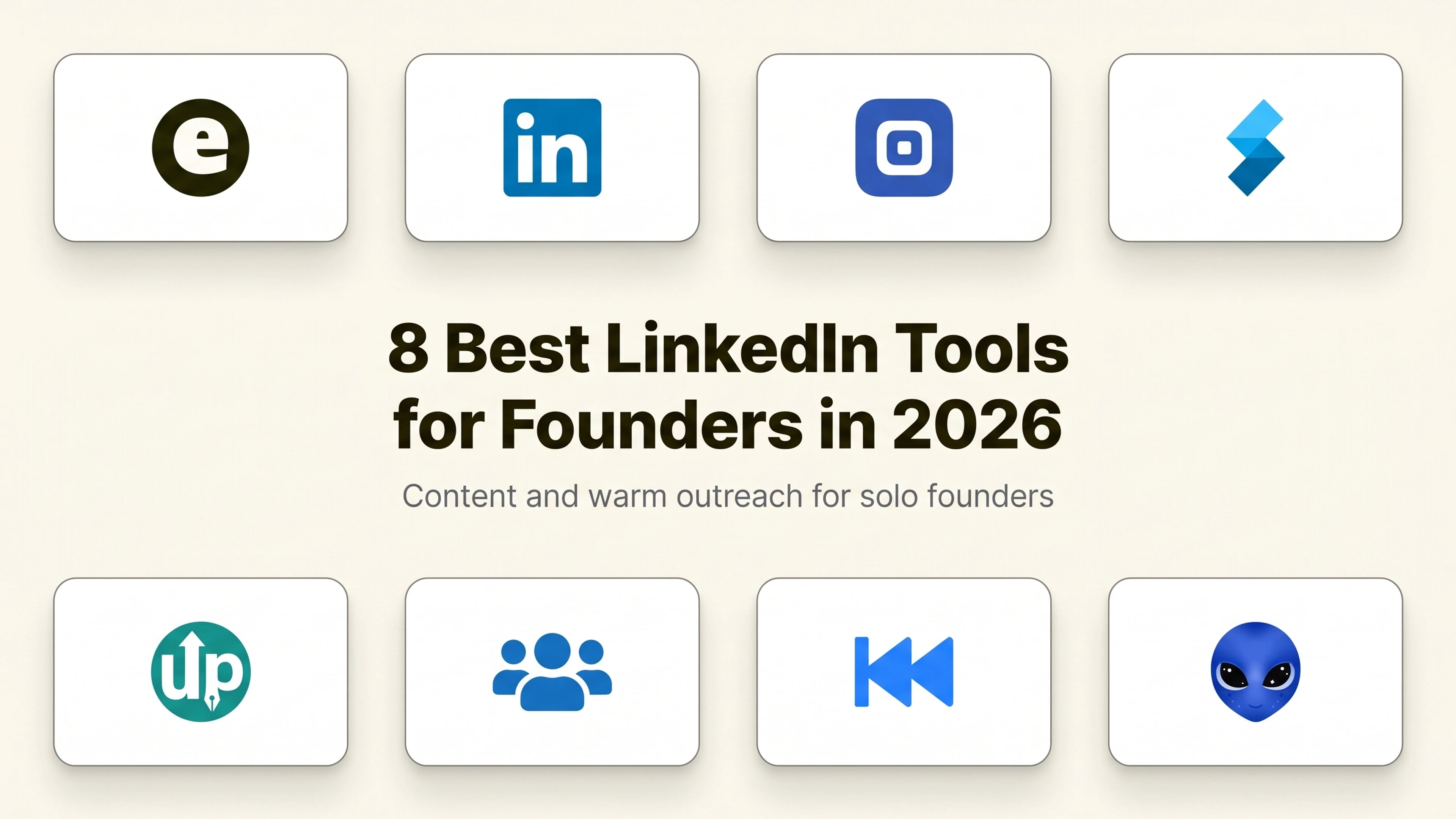 Picture of LinkedIn Tools for Founders 2026 article