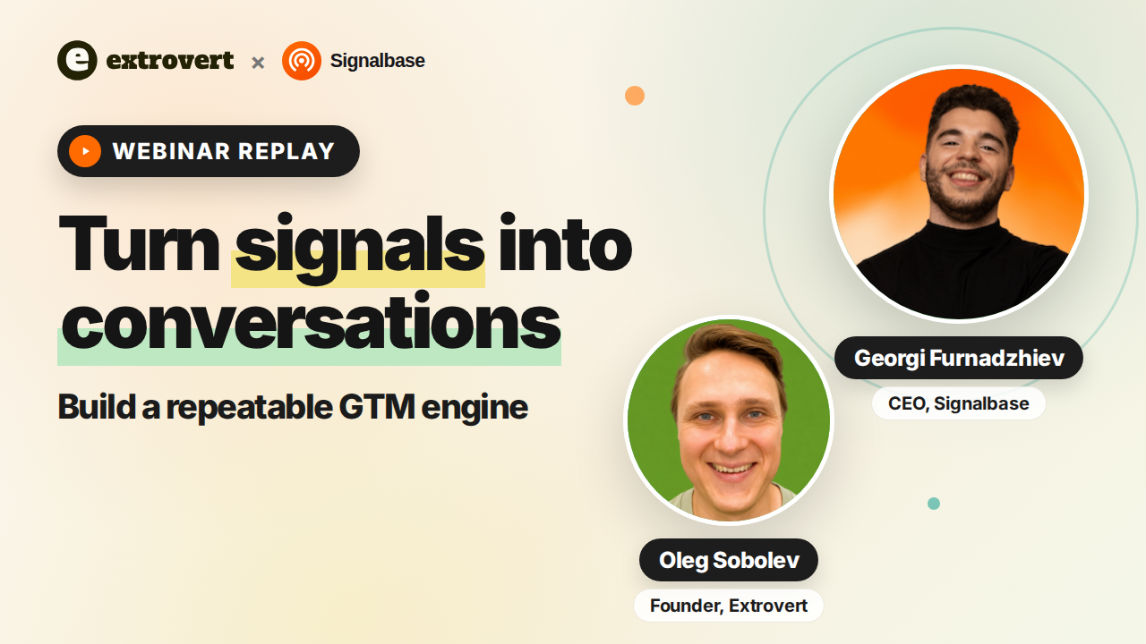 Georgi Furnadzhiev and Oleg Sobolev in the Extrovert and Signalbase webinar replay cover